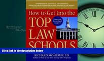 READ book  How To Get Into The Top Law Schools (Revised)  FREE BOOOK ONLINE