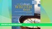 Big Deals  The College Writer: A Guide to Thinking, Writing, and Researching  Best Seller Books