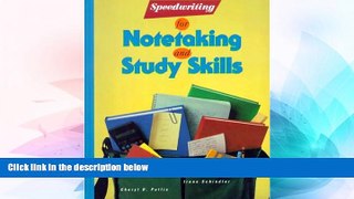 Big Deals  Speedwriting for Notetaking and Study Skills  Free Full Read Most Wanted