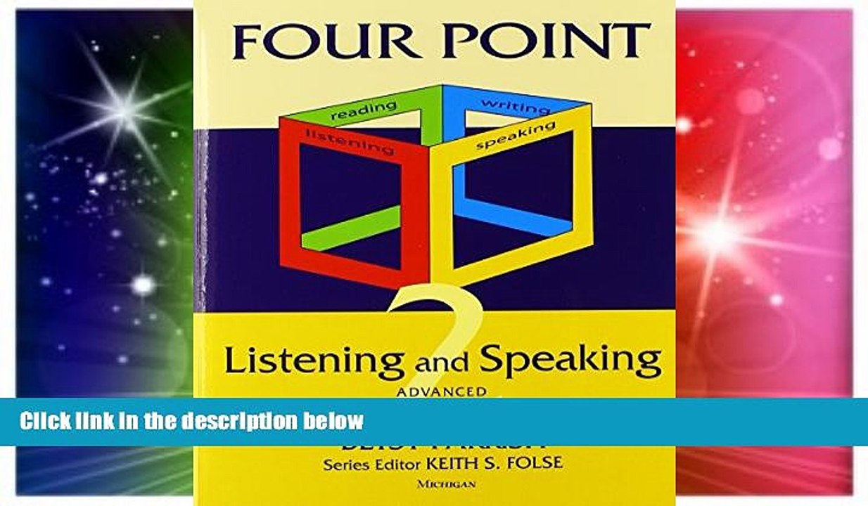 Big Deals  Four Point Listening and Speaking 2: Advanced English for Academic Purposes  Free Full