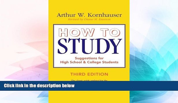Must Have PDF How to Study: Suggestions for High-School and College Students (3rd Edition) Best
