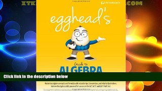 Big Deals  egghead s Guide to Algebra  Best Seller Books Best Seller