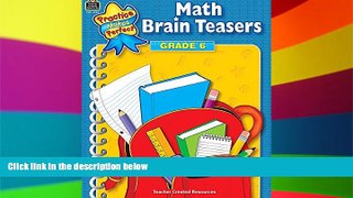 Big Deals  Math Brain Teasers Grade 6 (Practice Makes Perfect (Teacher Created Materials))  Best