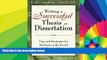 Big Deals  Writing a Successful Thesis or Dissertation: Tips and Strategies for Students in the
