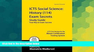 Big Deals  ICTS Social Science: History (114) Exam Secrets Study Guide: ICTS Test Review for the