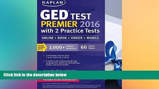 Big Deals  Kaplan GED Test Premier 2016 with 2 Practice Tests: Online + Book + Videos + Mobile