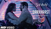 Darkhaast - Shivaay [2016] Song By Arijit Singh & Sunidhi Chauhan FT. Ajay Devgn [FULL HD] - (SULEMAN - RECORD)