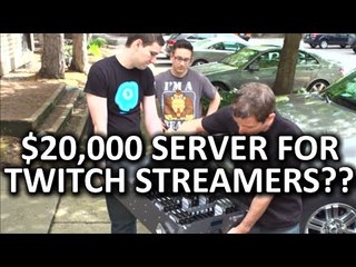 Why would Twitch streamers need a $20,000 server?? N3RDFUSION Visit