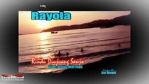 Lagu Minang RAYOLA Rindu Diujung Sanjo