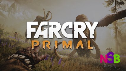 Far Cry Primal || Game Trailer of 2016 || NSB Gaming