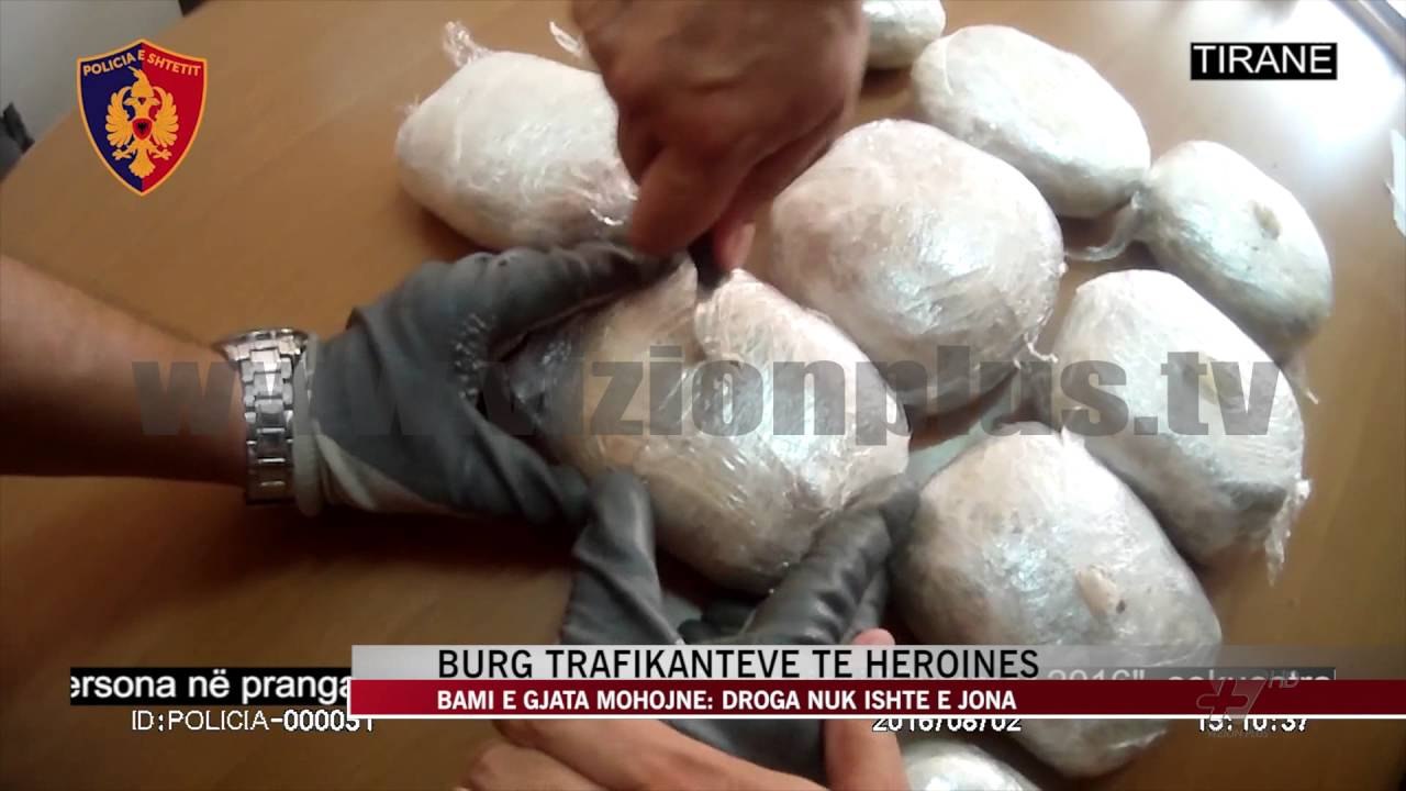 Burg trafikantëve të heroinës - News, Lajme - V...