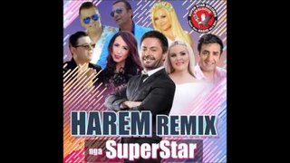 Harem Remix: Napoloni, Hopa Hopa  Potpuri e Shqiperise mesme