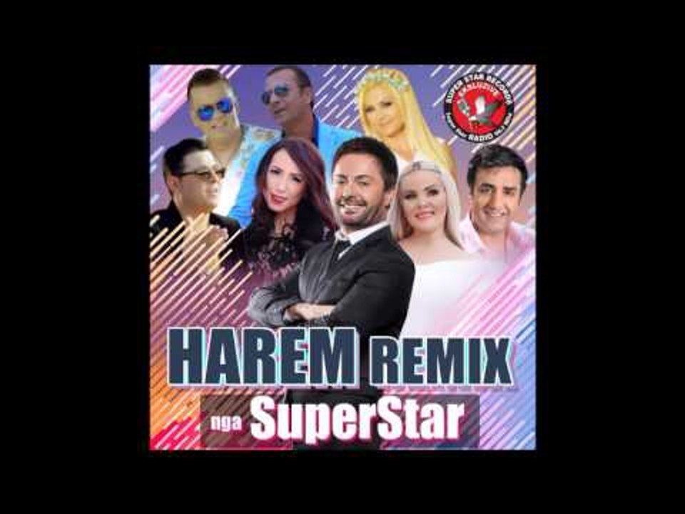 Harem Remix: Napoloni, Hopa Hopa  Potpuri e Shqiperise mesme