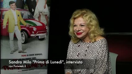 Prima di Lunedì: intervista a Sandra Milo