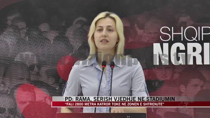 PD: Rama, serish vjedhje ne stadiumin - News, Lajme - Vizion Plus