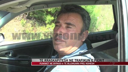 Bypass-i i Fierit, pengesë për turizëm - News, Lajme - Vizion Plus