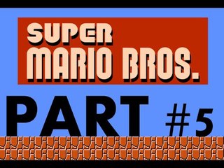 Let's Play Super Mario Bros (NES) Part 5: Missing Life