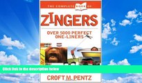 FULL ONLINE  The Complete Book of Zingers (Complete Book Of... (Tyndale House Publishers))