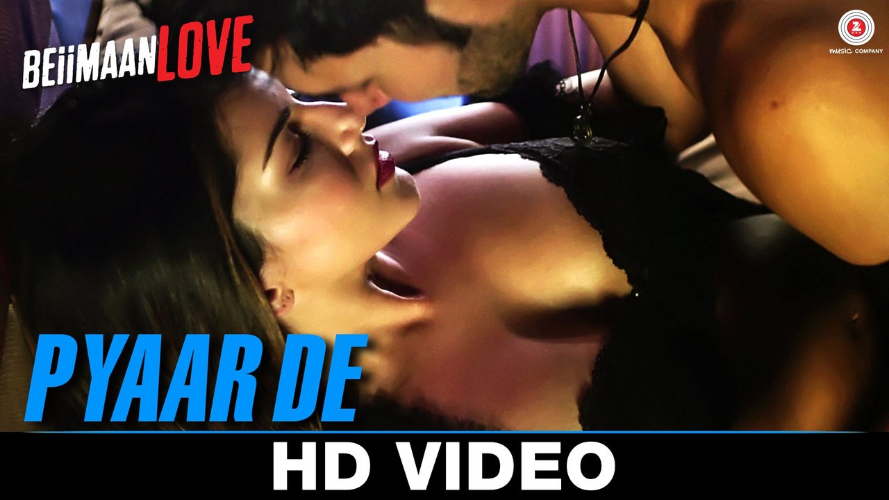 Pyaar De - Beiimaan Love | Full Video Song | Sunny Leone & Rajniesh Duggall | Ankit Tiwari | HD 1080p