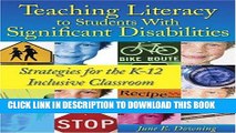 [PDF] Teaching Literacy to Students With Significant Disabilities: Strategies for the K-12