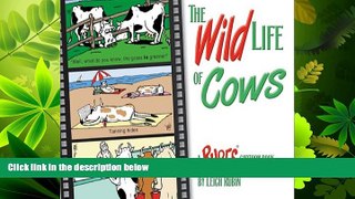 different   The Wild Life of Cows