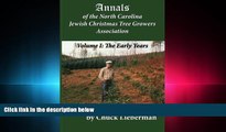 FAVORITE BOOK  Annals of the North Carolina Jewish Christmas Tree Growers Association: The early