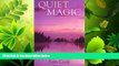 read here  Quiet Magic (Outdoor Essays   Reflections)