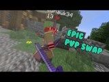 EPIC PVP SWAP avec Johan_le_tueur sur Epicube !