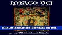 [PDF] Imago Dei: The Byzantine Apologia for Icons (The A. W. Mellon Lectures in the Fine Arts,