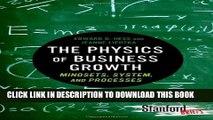 [PDF] The Physics of Business Growth: Mindsets, System, and Processes Full Colection