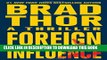 [PDF] Foreign Influence: A Thriller (The Scot Harvath Series) Full Online