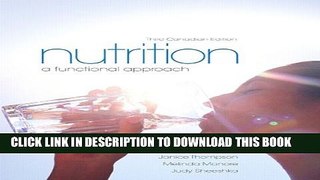 [PDF] Nutrition: A Functional Approach, Third Canadian Edition Plus MasteringNutrition with