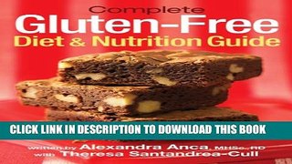 [PDF] Complete Gluten-Free Diet and Nutrition  Guide: With a 30-Day Meal Plan and Over 100 Recipes