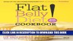 [PDF] Flat Belly Diet! Cookbook: 200 New MUFA Recipes Popular Collection
