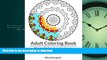 FAVORIT BOOK Adult Coloring Book: Stress Relieving Patterns (Volume 1 Mandalas) READ EBOOK