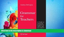 READ  Grammar for Teachers: A Guide to American English for Native and Non-Native Speakers  BOOK