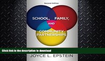 READ  School, Family, and Community Partnerships: Preparing Educators and Improving Schools  BOOK