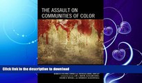 READ  The Assault on Communities of Color: Exploring the Realities of Race-Based Violence  BOOK