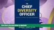 READ  The Chief Diversity Officer: Strategy Structure, and Change Management FULL ONLINE