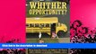 READ BOOK  Whither Opportunity?: Rising Inequality, Schools, and Children s Life Chances