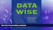 EBOOK ONLINE  Data Wise: A Step-by-Step Guide to Using Assessment Results to Improve Teaching And