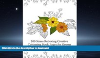 FAVORIT BOOK 200 Stress Relieving Creative Colouring Book Pages for grown ups and adults (Magic