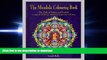 FAVORIT BOOK The Mandala Colouring Book: Secret Symbols in Art: Mandalas and Inspirations from the