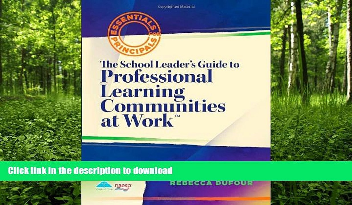 FAVORITE BOOK  The School Leader s Guide to Professional Learning Communities at Work (Essentials