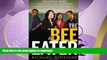 FAVORITE BOOK  The Bee Eater: Michelle Rhee Takes on the Nation s Worst School District FULL