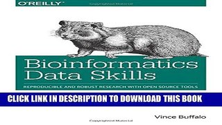 [PDF] Bioinformatics Data Skills: Reproducible and Robust Research with Open Source Tools Full