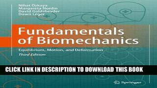 [PDF] Fundamentals of Biomechanics: Equilibrium, Motion, and Deformation Full Online