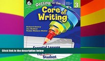 Big Deals  Getting to the Core of Writing: Essential Lessons for Every Third Grade Student  Free