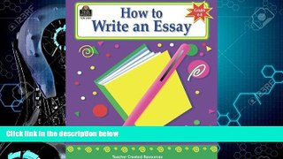 Big Deals  How to Write an Essay, Grades 6-8  Free Full Read Best Seller