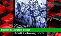 PDF ONLINE Christian Religious Imagery Adult Coloring Book (Colouring Books for Grown-Ups) READ